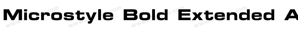 Microstyle Bold Extended ATT字体转换